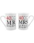 Mr. and Mrs. Right - 2 stk 40 års Jubileumskrus med Tekst