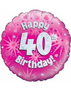 Happy 40th Birthday - Rosa Holografisk Folieballong 45 cm