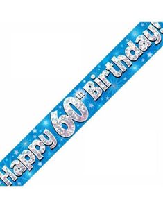 Happy 60th Birthday - 2,7 Meter Blå og Sølvfarget Holografisk Banner