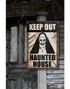 "Keep Out - Haunted House" Plakat med Demonisk Nonne Motiv 24x36 cm